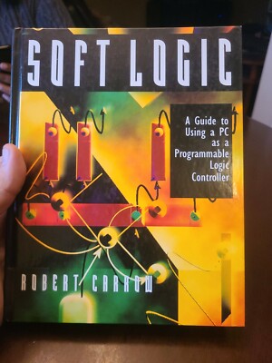 Soft-Logic : A Guide to Using as a Personal Computer, 1998, Carlow, HC Ex Librar
