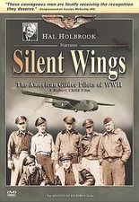 Silent Wings: The American Glider Pilots of WWII (DVD, 2007)