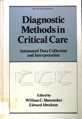 Diagnostic Methods in Critical Care: Automated Data Collection and Interpretatio