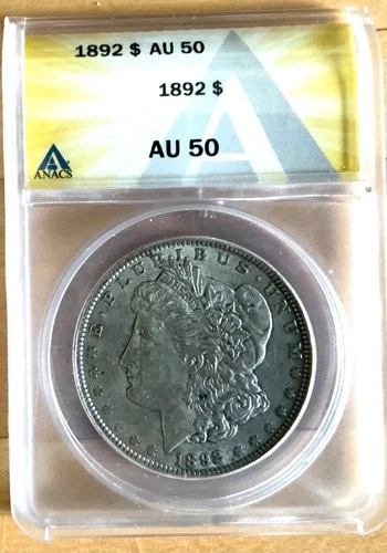 1892 Morgan Silver Dollar Graded AU 50 By ANACS