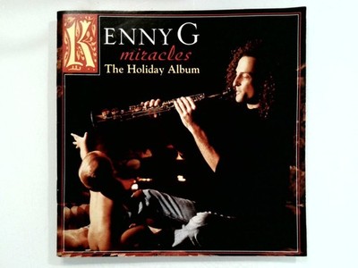 KENNY G miracles The Holiday Album CD 1994 Arista Jazz Christmas