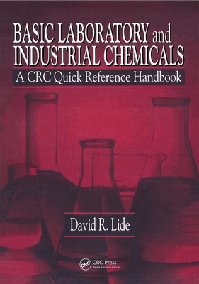 Grundlegende Labor- und Industriechemikalien: Ein SFB-Kurzreferenzhandbuch von Dav