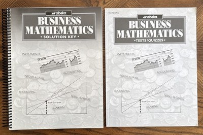Abeka Business Mathematics Solution Key & Teacher Test Quiz Key