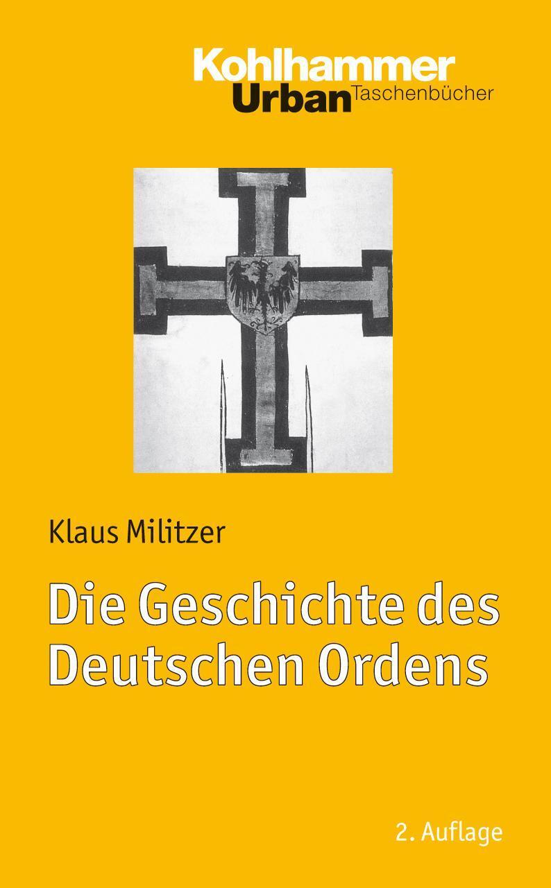 Thumbnail - Die Geschichte Des Deutschen Ordens, Klaus Militzer