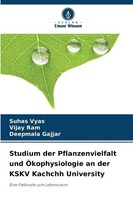 Suhas Vyas (U. A.) | Studium Der Pflanzenvielfalt Und ÖKophysiologie An Der...