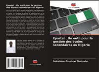 Sodruldeen Temitayo Mustapha | Eportal : Un Outil Pour La Gestion Des éColes...