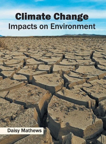 Daisy Mathews | Climate Change | Buch | Englisch (2016) | Impacts On Environment-image