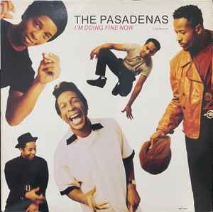Pasadenas - I'm Doing Fine Now - Used Vinyl Record 12 - G5628z