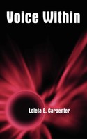Voice Within Loleta E. Carpenter Taschenbuch Kartoniert / Broschiert Englisch