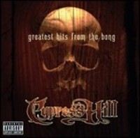 Cypress Hill - Greatest Hits From THE Bong Hip Hop Rap CD