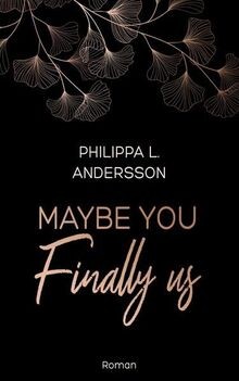 Maybe You Finally Us (Colorado Kisses) von Philippa... | Buch | Zustand sehr gut