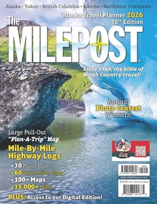 The Milepost 2026: Alaska Travel Planner Paperback