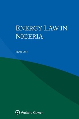Yemi Oke Energy Law in Nigeria (Taschenbuch) (US IMPORT)
