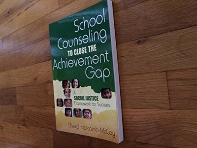 School Counseling to Close the Achi..., Holcomb-Mccoy, 