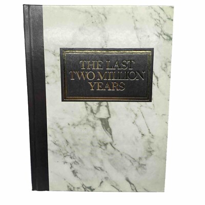 The Last Two Million Years : Reader's Digest History of Man 1979 Hardcover 