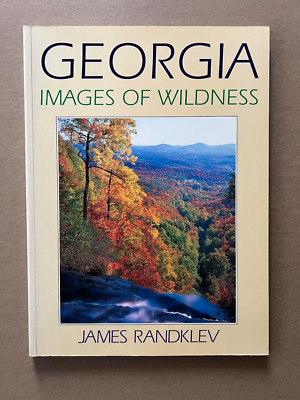 Buch Foto Bildband: Georgia, Images of Wilderness, James Randklev
