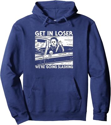 Horror Halloween Character Get In Loser We're Going Unisex Hooded Sweatshirt