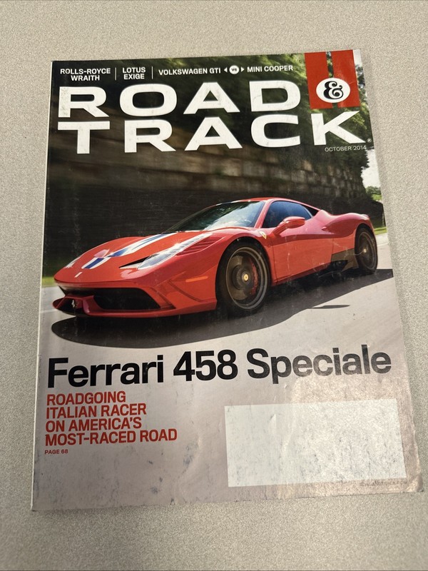 Road & Track - October 2014 - Vol.66 #3 - Ferrari 458 Speciale