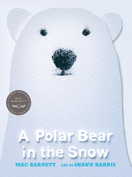 Polar Bear in the Snow, Paperback by Barnett, Mac; Harris, Shawn (ILT), Like ...