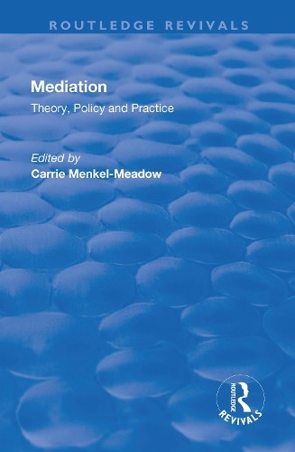 Mediation: Theory, Policy and Practice - 9781138634862