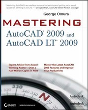 Mastering AutoCAD 2009 and AutoCAD LT - Paperback, by Omura George - Acceptable