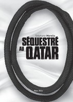 StéPhane Morello | SéQuestré Au Qatar | Taschenbuch | FranzöSisch (2026)