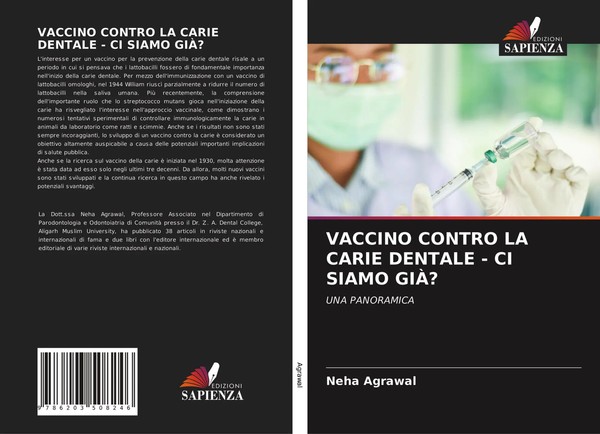 Neha Agrawal | Vaccino Contro LA Carie Dentale - CI Siamo GiÀ? | Taschenbuch-image