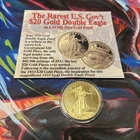 1933 Gold Double Eagle Copy Proof Coin Limited Edition Layered in 24k-32 Grams