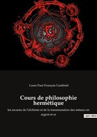 Cours De Philosophie HerméTique | Louis Paul FrançOis Cambriel | Taschenbuch