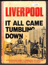 Liverpool: It All Came Tumbling Down... - O'Connor, Freddy
