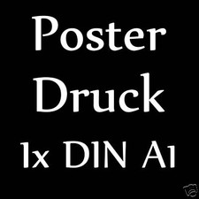 Posterdruck Plakatdruck Bilderdruck  200g/m&sup2; 1x DIN A1