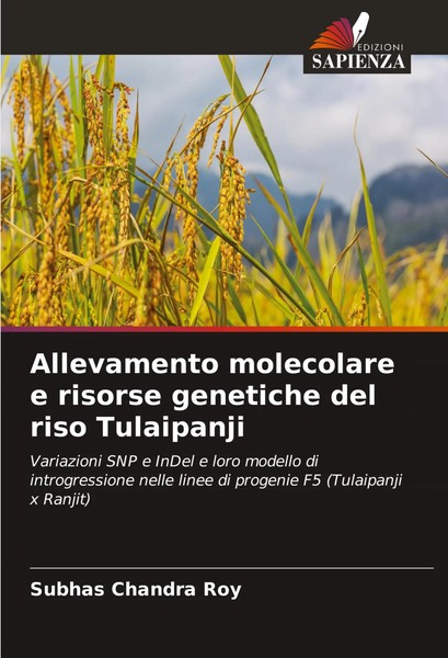 Allevamento Molecolare E Risorse Genetiche Del Riso Tulaipanji Roy Taschenbuch-image