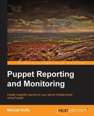 Duffy - Puppet Reporting and Monitoring - New paperback or softback - P555z