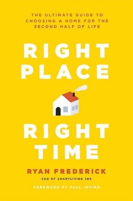 Ryan Frederick Right Place, Right Time (Taschenbuch) (US IMPORT)