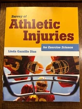 Survey of Athletic Injuries for Exercise Science by Linda Gazzillo Diaz 2014 TPB