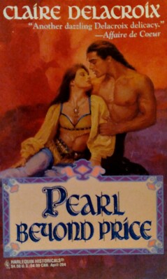 Pearl Beyond Price by Claire Delacroix (1995, Paperback)