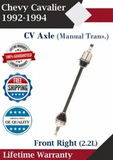Front Right CV Axle For 1992-1994 Chevy Cavalier  Manual Trans. Lifetime Warran.