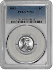 1943 1C Lincoln Steel Wheat Cent PCGS Graded MS 67