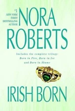 Irish Born - Paperback By Roberts, Nora - VERY GOOD