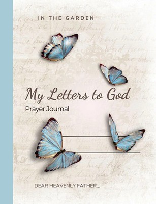In the Garden My Letters to God Journal Charity Gordon Taschenbuch Englisch 2024