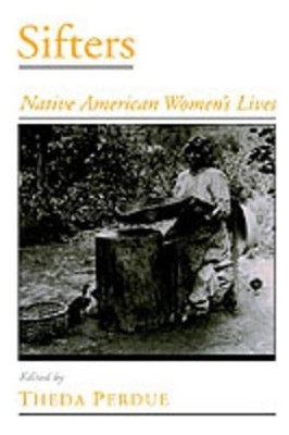 Sifters: Native American Women's Lives by Theda Perdue (English) Hardcover Book