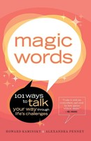 Magic Words | 101 Ways To Talk Your Way Through Life's Challenges | Taschenbuch