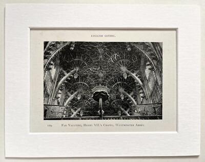 ENGLISH Gothic ARCHITECTURE Print - WESTMINSTER ABBEY - 1905 Mounted Antique B&W