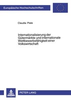 Internationalisierung Der GüTermäRkte Und Internationale WettbewerbsfäHigkeit Ei
