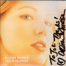 Allison Moorer Autographed Cold In Cali CD