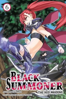 Black Summoner, Vol. 6 (light novel): Volume 6 by Doufu Mayoi Paperback Book