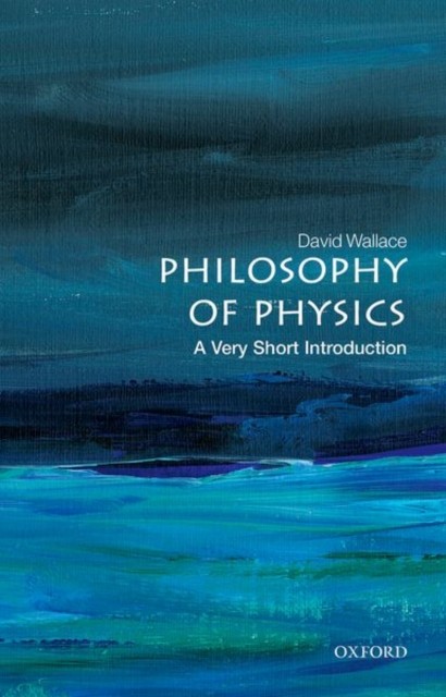 Philosophy of Physics by David Wallace PAPERBACK 9780198814320 - Image 7