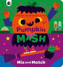 Pumpkin Mash by Happy Yak Board Book Book