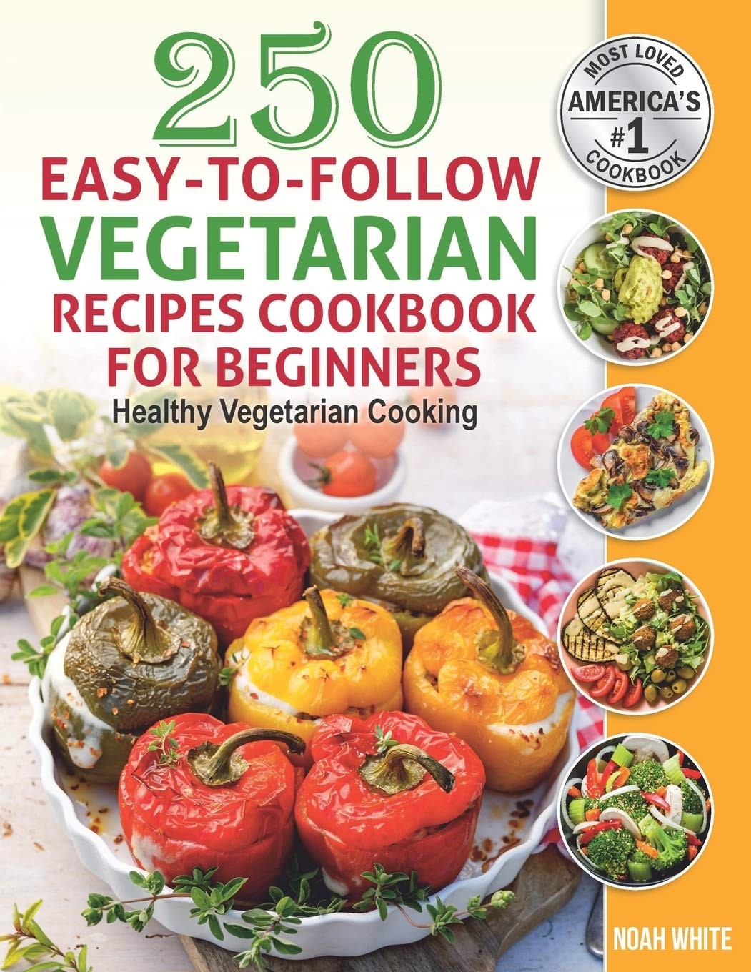 250 Easy-to-Follow Vegetarian Recipes Cookbook for Beginners: Healthy... - Image 2