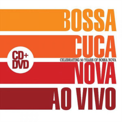 Various Artists Ao Vivo: Celebrating 50 Years of Bossa Nova (CD) (UK IMPORT)
